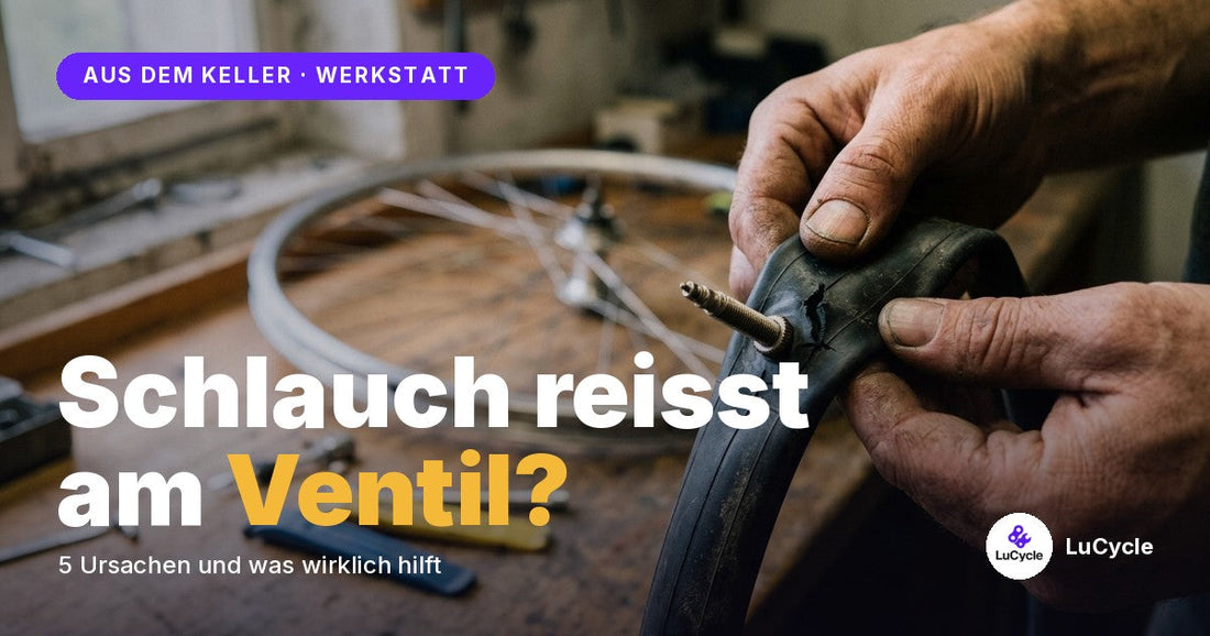 Fahrradschlauch reisst am Ventil? 5 Ursachen 2026