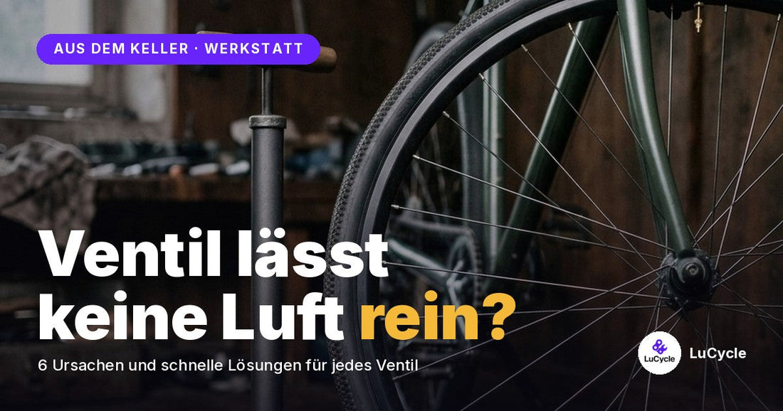 Fahrradventil lässt keine Luft rein? 6 Ursachen (2026)