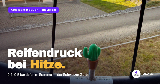 Reifendruck bei Hitze — Schweizer Sommer-Guide | LuCycle