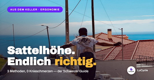 Sattelhöhe einstellen — Schweizer Guide | LuCycle